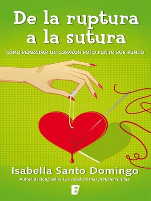 cover image of De la ruptura a la sutura
